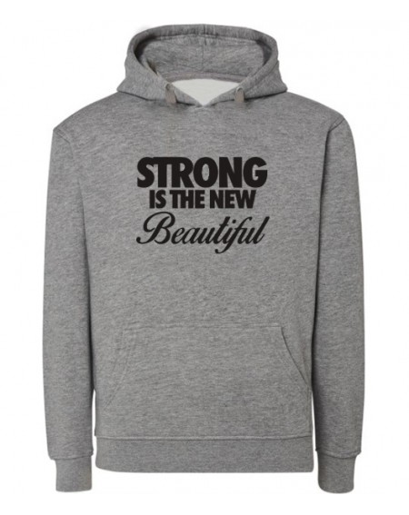 Sudadera - Strong is the new beautiful